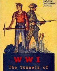Первая мировая война: тоннели смерти (2018) смотреть онлайн